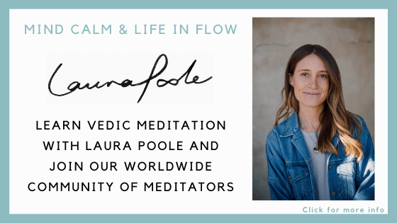Practice Vedic Meditation - Laura Poole