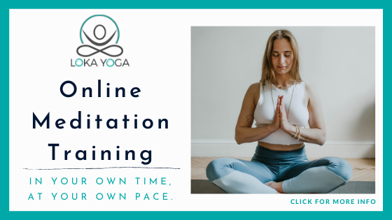 Online Meditation Training - Loka Yoga