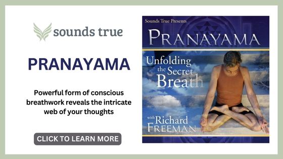 Best Pranayama Courses Online - Sounds true