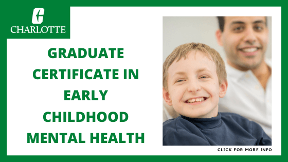 Early Childhood Mental Health Certification - Early Childhood Mental Health Graduate Certificate from Charlotte School of Social Work