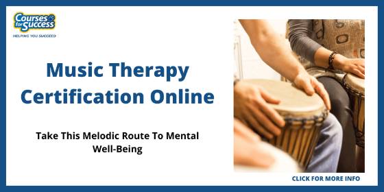 Music Therapy Certification Online - Courses for Sucess