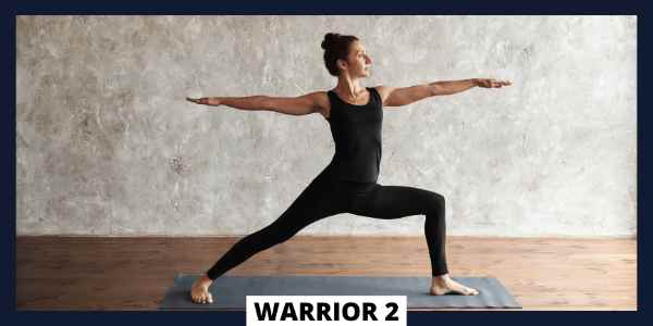 Hatha Yoga Poses For Beginners - Warrior 2