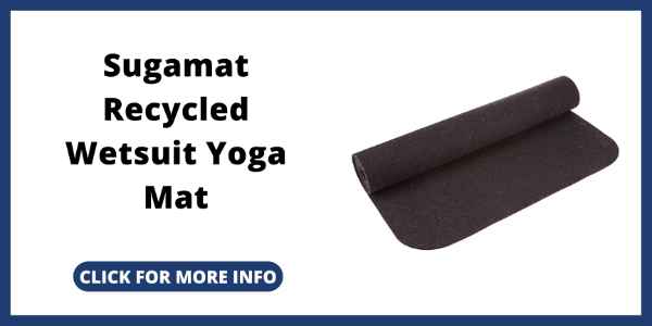 best yoga mats - Sugamat Recycled Wetsuit Yoga Mat