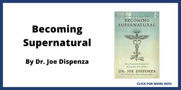 Chakra Healing Books - Becoming Supernatural by Dr Joe Dispenza