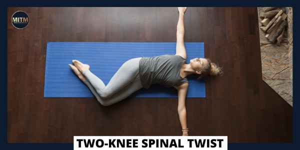 Yoga Poses For Back Pain - Two-Knee Spinal Twist