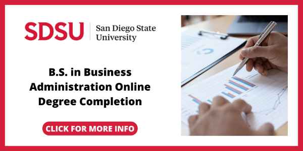 Best Business Administration Degree Online - SDSUs B.S. in Business Administration Online Degree Completion