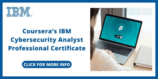 Cybersecurity Certification Courses Online - IBM Cybersecurity Analyst Professional Certificate