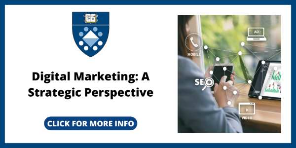 digital marketing certifications online - Digital Marketing - A Strategic Perspective