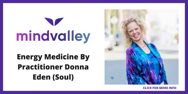 Best Courses on Mindvalley - Energy Medicine By Practitioner Donna Eden (Soul)