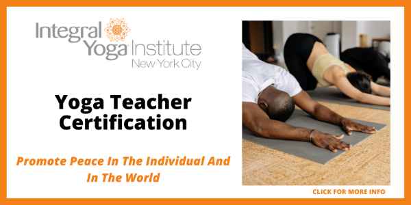Yoga Teacher Training in NYC - Integral Yoga Institute Offers Both the 200 and 300-Hour Certifications
