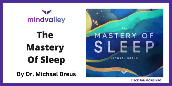 Mindvalley Physical Health Fitness Programs - The Mastery of Sleep
