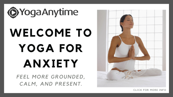 yoga-for-anxiety-courses-Welcome-to-Yoga-for-Anxiety