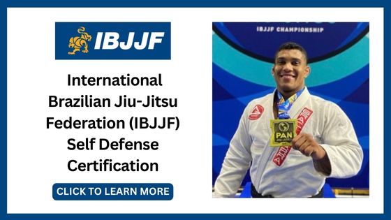 Best Self Defense Instructor Certifications Online - IBJJF
